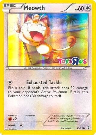 Meowth 53 83 Toys R Us Promo