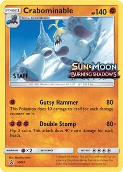 Crabominable SM47 Prerelease Staff