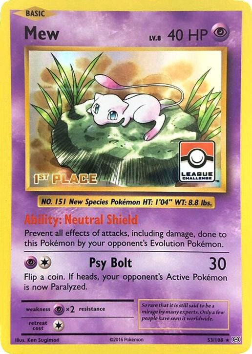 Mew 53 108 League Challenge 1st Place