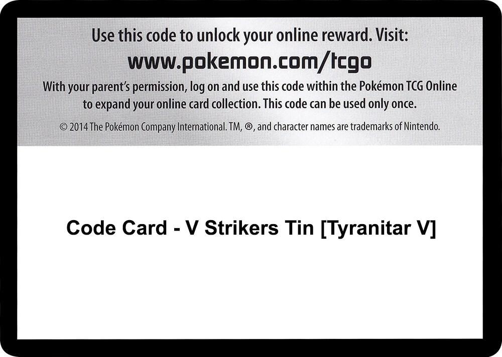 Code Card V Strikers Tin Tyranitar V