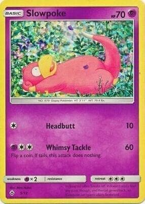 Slowpoke 5 12